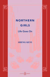 Northern Girls - Keyi Sheng (ISBN: 9780670076161)