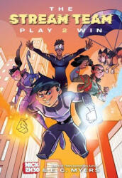 The Stream Team: Play 2 Win - E C Myers (ISBN: 9781524884611)