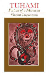 Vincent Crapanzano - Tuhami - Vincent Crapanzano (ISBN: 9780226118710)