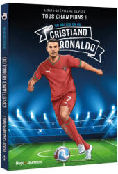 Cristiano Ronaldo - Tous champions - Louis-Stéphane Ulysse (2026)