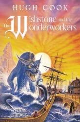 The Wishstone and the Wonderworkers - Hugh Cook (2026)