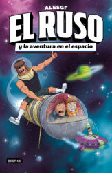 El Ruso 2 El Ruso Y La Aventura En El Espacio - AlesGF (2025)