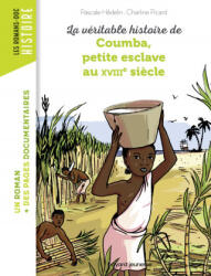 Coumba, petite esclave au XVIIIe siecle - Pascale Hédelin (2016)