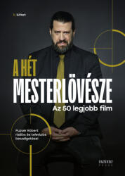 A hét mesterlövésze II (ISBN: 9786156709394)