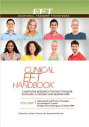 Clinical EFT Handbook - Dawson Church (ISBN: 9781604152104)
