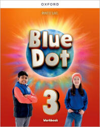 Blue Dot: Level 3: Workbook - Kathleen Kampa, Charles Vilina (ISBN: 9780194861755)
