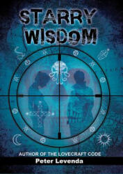 Starry Wisdom - Peter Levenda (ISBN: 9780892541867)