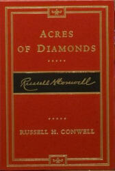 Acres of Diamonds - Russell Herman Conwell (ISBN: 9781566399623)