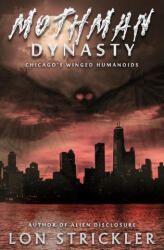 Mothman Dynasty - Lon Strickler (ISBN: 9781954528109)