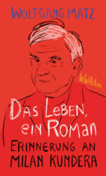 Das Leben, ein Roman (ISBN: 9783835361454)