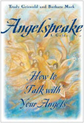 Angelspeake - Barbara Mark (ISBN: 9780684815473)
