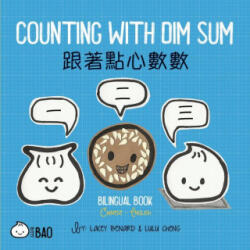 Counting with Dim Sum: A Bilingual Book in English and Chinese - Lulu Cheng, Lulu Cheng (ISBN: 9781958833094)
