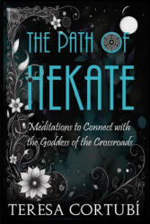 The Path of Hekate - Teresa Cortubí (2024)