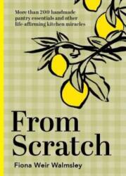 From Scratch (ISBN: 9781743798072)