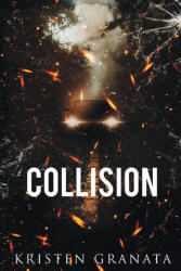Collision - Kristen Granata (ISBN: 9781963533125)