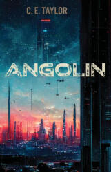 Angolin - Taylor, C. E. (ISBN: 9780744306774)