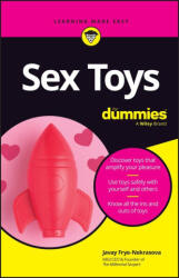 Sex Toys for Dummies - Frye-Nekrasova (ISBN: 9781394404285)