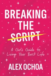 Breaking the Script (ISBN: 9798895652459)