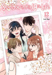 See You in My 19th Life, Vol. 12 (ISBN: 9798400904769)