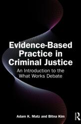 Evidence-Based Practice in Criminal Justice (ISBN: 9781032749327)