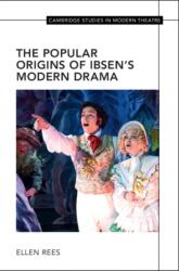 The Popular Origins of Ibsen's Modern Drama (ISBN: 9781009851220)