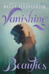 Vanishing Beauties (ISBN: 9798347103751)