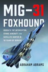 MiG-31 Foxhound (ISBN: 9781036159139)
