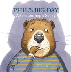Phil's Big Day (ISBN: 9780823464616)