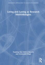Living and Loving as Research Methodologies (ISBN: 9781041312611)