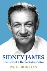 Sidney James: The Life of a Remarkable Actor (ISBN: 9781036109264)