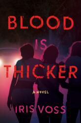 Blood Is Thicker (ISBN: 9798892428590)