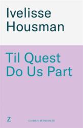 Til Quest Do Us Part (ISBN: 9781806176205)