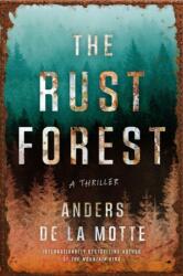 The Rust Forest (ISBN: 9781668030899)