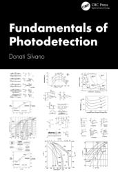 Fundamentals of Photodetection (ISBN: 9781041389552)