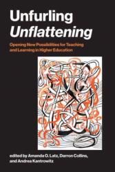 Unfurling Unflattening (ISBN: 9780262055932)