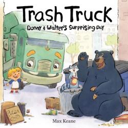 Trash Truck: Donny & Walter's Surprising Day (ISBN: 9780063429277)