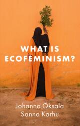 What is Ecofeminism? (ISBN: 9781509570966)