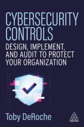 Cybersecurity Controls (ISBN: 9781398629370)
