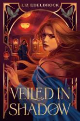 Veiled in Shadow (ISBN: 9798217117550)