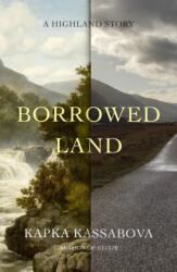 Borrowed Land (ISBN: 9780374621766)