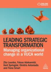 Leading Strategic Transformation (ISBN: 9781398625891)