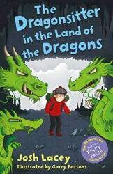 Dădaca dragonilor în Țara Dragonilor (ISBN: 9781783448005)