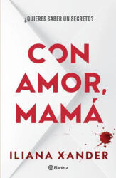 Con Amor, Mamá (ISBN: 9786073939997)