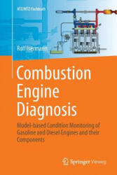Combustion Engine Diagnosis - Rolf Isermann (ISBN: 9783662586198)