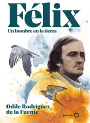 FELIX - UN HOMBRE EN LA TIERRA (2021)