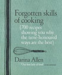 Forgotten Skills of Cooking (ISBN: 9781906868062)