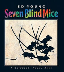 Seven Blind Mice - Ed Young (ISBN: 9780399257421)