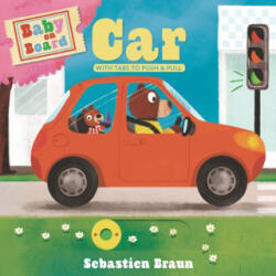 Baby on Board: Car - Sebastien Braun (ISBN: 9781536232585)