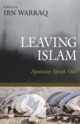 Leaving Islam - Ibn Warraq (ISBN: 9781591020684)
