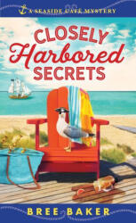 Closely Harbored Secrets - Bree Baker (ISBN: 9781728205755)